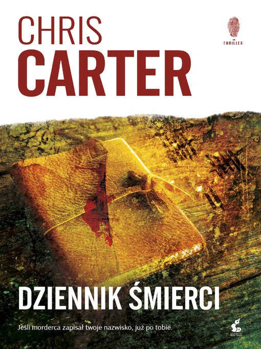 Title details for Dziennik śmierci by Chris Carter - Available